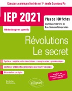 Cover-Bild zum Titel 'Concours commun IEP 2021. Plus de 100 fiches pour réussir l'épreuve de questions contemporaines - entrée en 1re année - Révolutions / Le secret' von 'René Rampnoux, Collectif'