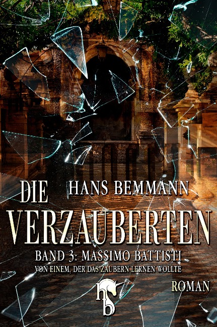 Die Verzauberten - Hans Bemmann