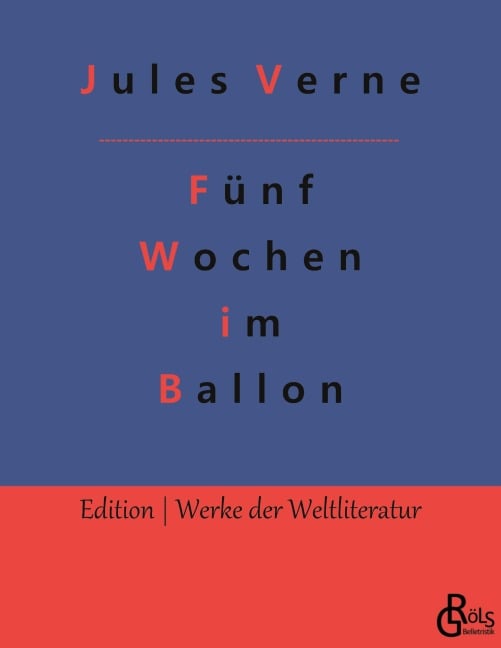 Fünf Wochen im Ballon - Jules Verne