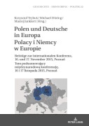 Cover-Bild zum Titel 'Polen und Deutsche in Europa Polacy i Niemcy w Europie' von ''