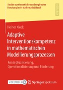 Cover-Bild zum Titel 'Adaptive Interventionskompetenz in mathematischen Modellierungsprozessen' von 'Heiner Klock'