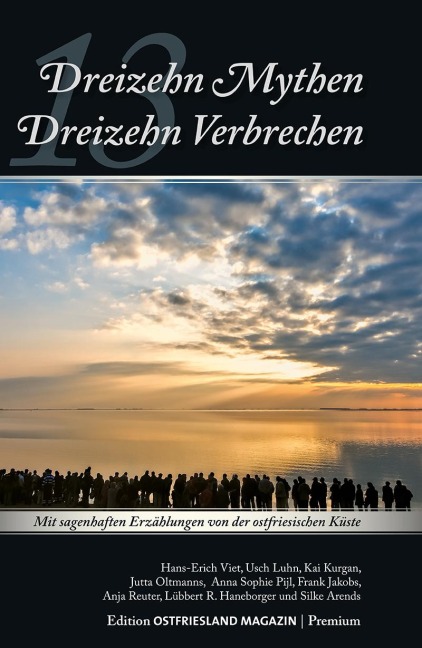 13 Mythen - 13 Verbrechen - Silke Arends