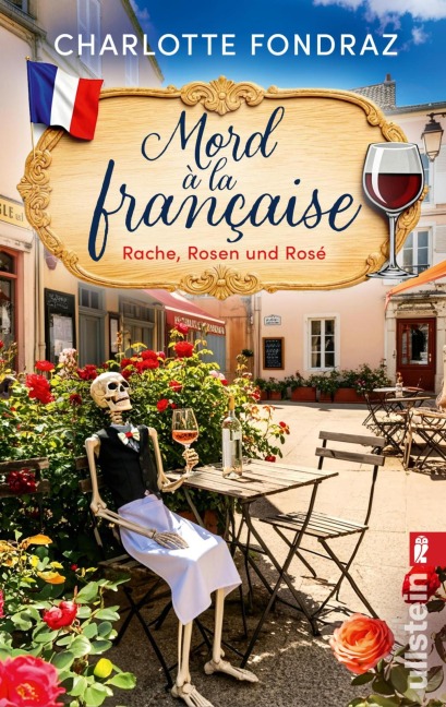 Mord à la Française. Rache, Rosen und Rosé - Charlotte Fondraz