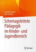 Cover-Bild zum Titel 'Schemageleitete Pädagogik im Kinder- und Jugendbereich' von 'Doris Zöhling, Claudia Pommer'