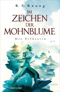 Cover-Bild zum Titel 'Im Zeichen der Mohnblume - Die Erlöserin' von 'R. F. Kuang'