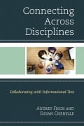 Cover-Bild zum Titel 'Connecting Across Disciplines' von 'Susan Chenelle, Audrey Fisch'