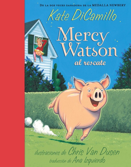 Mercy Watson Al Rescate - Kate DiCamillo