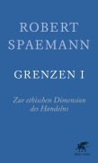 Cover-Bild zum Titel 'Grenzen I' von 'Robert Spaemann'