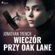 Cover-Bild zum Titel 'Wieczór przy Oak Lane' von 'Jonathan Trench'