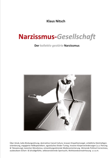 Narzissmus-Gesellschaft - Klaus Nitsch
