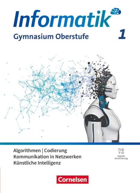 Informatik Band 1. Gymnasiale Oberstufe - Schulbuch - Johannes Neumeyer, Florian Janus, Klaus Reinold, Albert Wiedemann, Stefan Seegerer