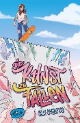 Cover-Bild zum Titel 'Die Kunst zu fallen' von 'Sally Engelfried'