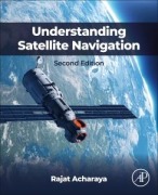Cover-Bild zum Titel 'Understanding Satellite Navigation' von 'Rajat Acharya'
