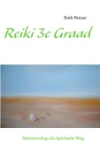 Reiki 3e Graad - Ruth Breuer
