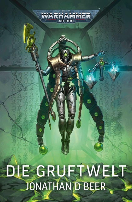 Die Gruftwelt - Jonathan D Beer