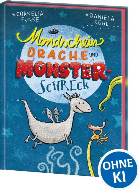 Mondscheindrache und Monsterschreck - Cornelia Funke