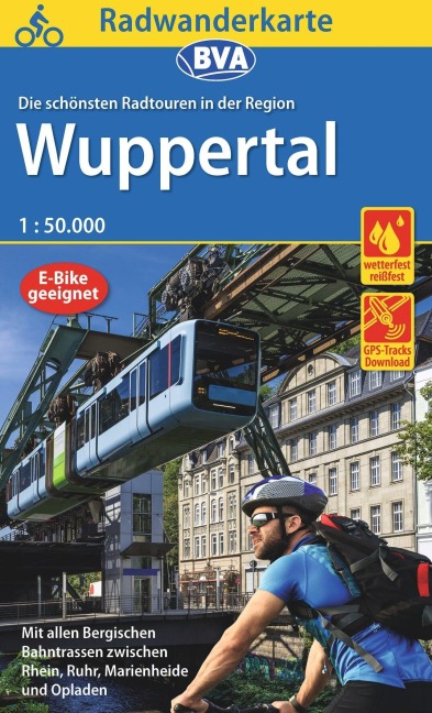Radwanderkarte BVA Die schönsten Radtouren in der Region Wuppertal, 1:50.000, reiß- und wetterfest, GPS-Tracks Download, E-Bike geeignet