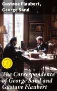 Cover-Bild zum Titel 'The Correspondence of George Sand and Gustave Flaubert' von 'Gustave Flaubert, George Sand'
