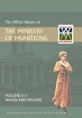 Cover-Bild zum Titel 'Official History of the Ministry of Munitionsvolume V' von 'Naval & Military Press'
