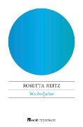 Wechseljahre - Rosetta Reitz
