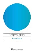 Wechseljahre - Rosetta Reitz