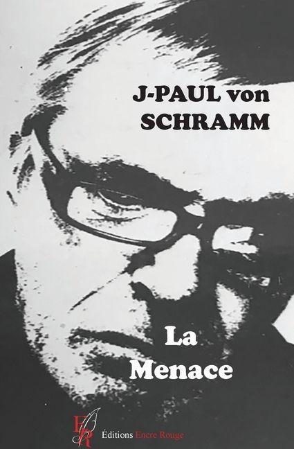 La menace - 
