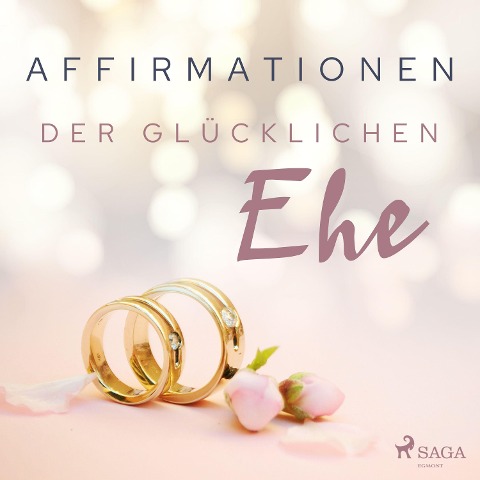 Affirmationen der glücklichen Ehe - Maxx Audio