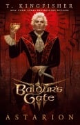 Cover-Bild zum Titel 'Baldur's Gate 3: Astarion' von 'T. Kingfisher'