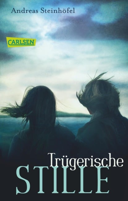 Trügerische Stille - Andreas Steinhöfel