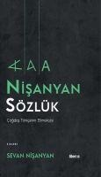 Nisanyan Sözlük - Cagdas Türkcenin Etimolojisi Ciltli - Sevan Nisanyan