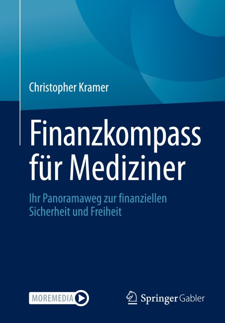 Finanzkompass für Mediziner - Christopher Kramer
