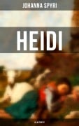 Cover-Bild zum Titel 'HEIDI (Illustriert)' von 'Johanna Spyri'
