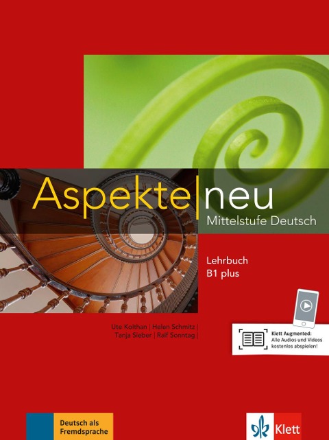 Aspekte / Lehrbuch ohne DVD B1+. Neubearbeitung - Ute Koithan, Helen Schmitz, Tanja Sieber, Ralf Sonntag, Ralf-Peter Lösche