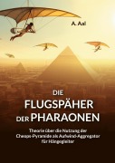 Cover-Bild zum Titel 'Die Flugspäher der Pharaonen' von 'Aaron Aal'