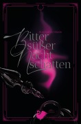 Cover-Bild zum Titel 'Bittersüßer Nachtschatten' von 'Ann-Kathrin Wasle'