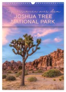 Cover-Bild zum Titel 'Impressionen aus dem JOSHUA TREE NATIONAL PARK (Wandkalender 2026 DIN A3 hoch), CALVENDO Monatskalender' von 'Melanie Viola'