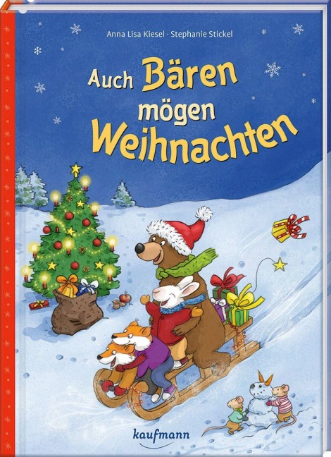 Auch Bären mögen Weihnachten - Anna Lisa Kiesel