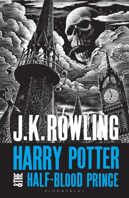 Harry Potter and the Half-Blood Prince - J. K. Rowling