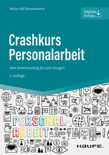 Crashkurs Personalarbeit - Heike Höf-Bausenwein