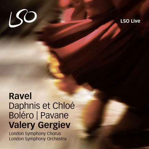 Bolero/Pavane (SACD+Bonus-DVD) - Valery/LSO Gergiev