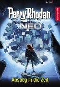 Cover-Bild zum Titel 'Perry Rhodan Neo 218: Abstieg in die Zeit' von 'Rainer Schorm'