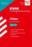 Cover-Bild zum Titel 'STARK Sport LF - Abitur 2027 BW - Prüfungsvorbereitung' von ''