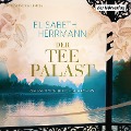 Cover-Bild zum Titel 'Der Teepalast' von 'Elisabeth Herrmann'