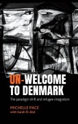 Cover-Bild zum Titel 'Un-Welcome to Denmark' von 'Michelle Pace'