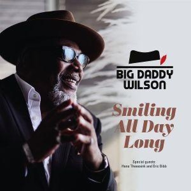 Smiling All Day Long - Big Daddy Wilson