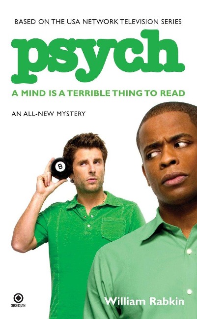 Psych: A Mind Is a Terrible Thing to Read - William Rabkin