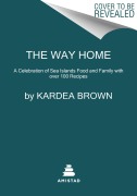Cover-Bild zum Titel 'The Way Home' von 'Kardea Brown'