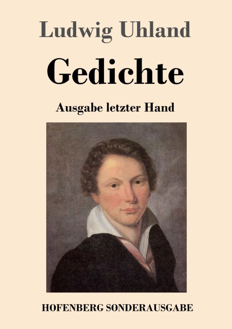 Gedichte - Ludwig Uhland