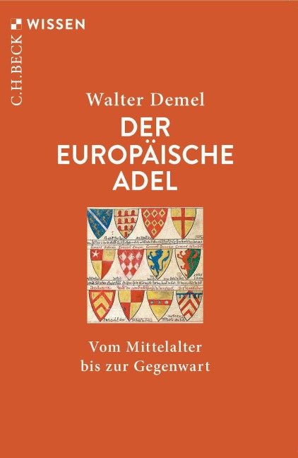Der europäische Adel - Walter Demel