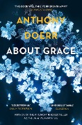 Cover-Bild zum Titel 'About Grace' von 'Anthony Doerr'
